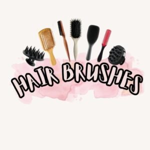 HAIR BRUSHES